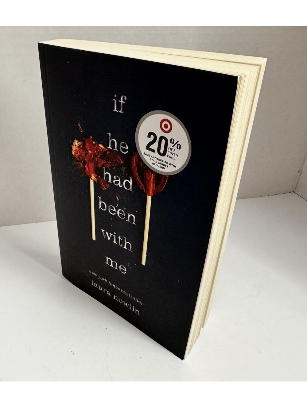 If He Had Been with Me by Laura Nowlin (2019, Trade Paperback) NWT
